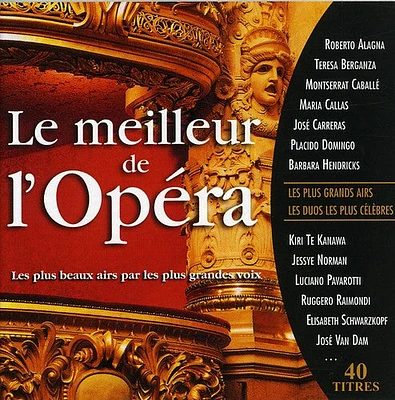 Compilation - Le Meilleur de L'opera (40 Airs) - Callas, Alagna