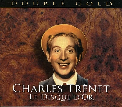 Charles Trenet - Les Disque D'or