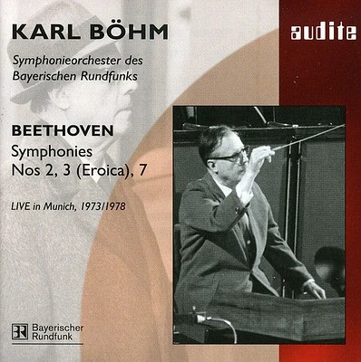 Beethoven/ Sym Orch of Bavarian Radio/ Bohm - Sym 3 in E-Flat Major Eroica Op 55 / Sym 7 A-Major