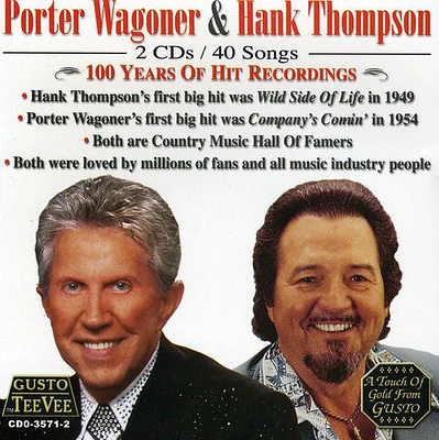 Porter Wagoner / Hank Thompson - 100 Years of Hit Recordings