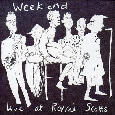 Weekend - Live At Ronnie Scotts [Mini LP Sleeve][Reissue][Bonus Tracks]