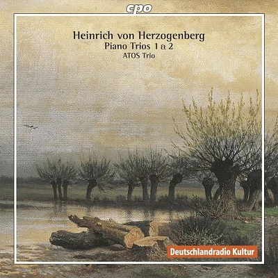 Herzogenberg/ Atos Trio - Piano Trios 1 & 2