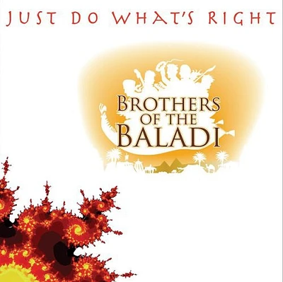 Brothers of the Baladi - Just Do What's Right