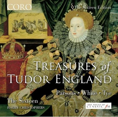 Sixteen/ Christophers - Treasures of Tudor England