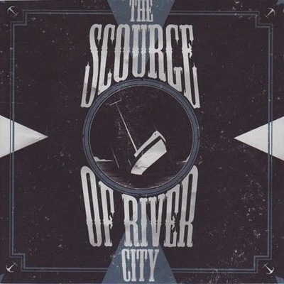 Scourge of River City - The Scourge Of River City