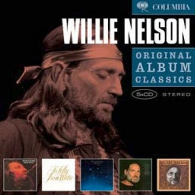 Willie Nelson - Original Album Classics