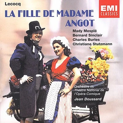 Lecocq/ Mesple/ Sinclair/ Burles/ Doussard - Fille de Madame Angot-Comp Opera