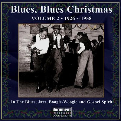 Blues Blues Christmas 2 1926-1958/ Various - Blues Blues Christmas 2 1926-1958 / Various