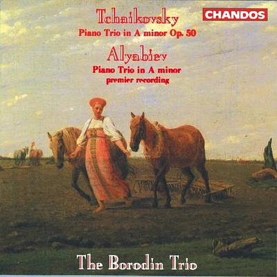 Tchaikovsky/ Borodin Trio - Piano Trios in A minor