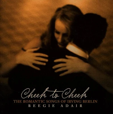 Beegie Adair - Cheek to Cheek