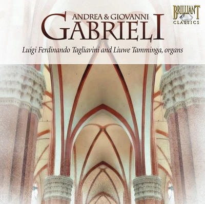 Gabrieli/ Tagliavini/ Tamminga - Music for One & Two Organs