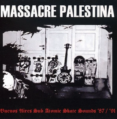 Massacre - Massacre Palestina