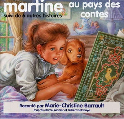 Marie Barrault Christine - Martine Au Pays Des Contes: Suivi De Six Autres Histoires