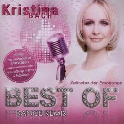 Kristina Bach - Best Of-Dance Remix