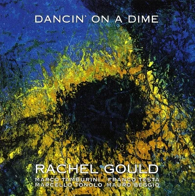 Rachel Gould - Dancin on a Dime