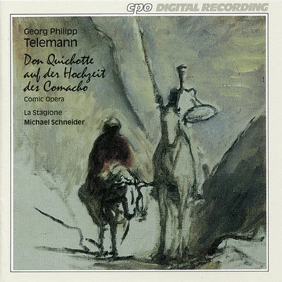 Telemann/ Schneider/ Academy of Ancient Music - Don Quichotte Auf Der Hochzeit Des Camacho