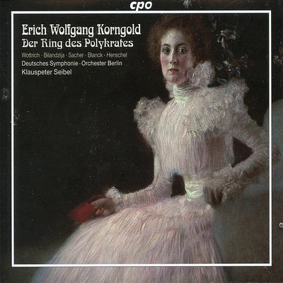 Korngold/ German Sym Orch Berlin/ Seibel - Der Ring Des Polykrates