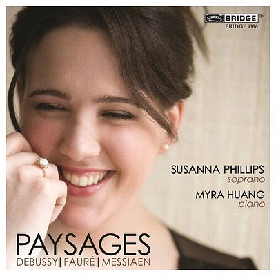 Debussy/ Messiaen/ Faure/ Phillips/ Huang - Paysages