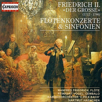 Frederick the Great/ Haenchen - Symphonies & Flute Concertos