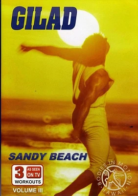 Gilad: Bodies in Motion Sandy Beach Workout