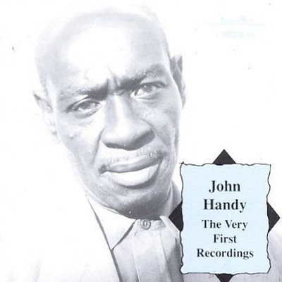 John Handy - Very First Recordings