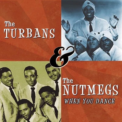 Turbans & the Nutmegs - When You Dance