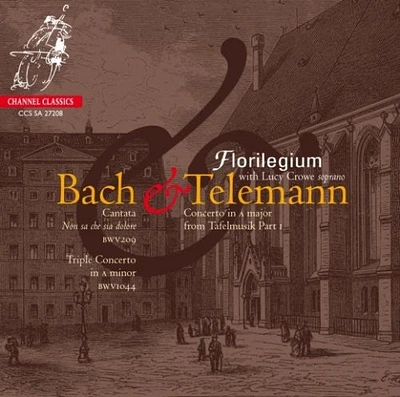 Bach/ Telemann/ Crowe/ Florilegium - Cantata BWV 209 - Non Sa Che Sia Dalore Triple Cto