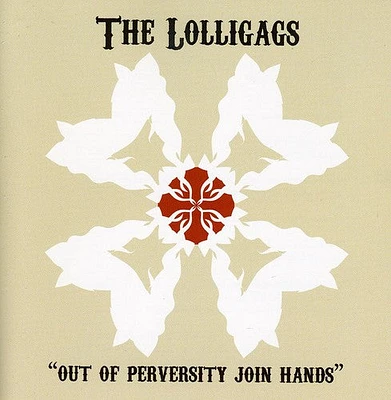 Lolligags - Out of Perversity Join Hands