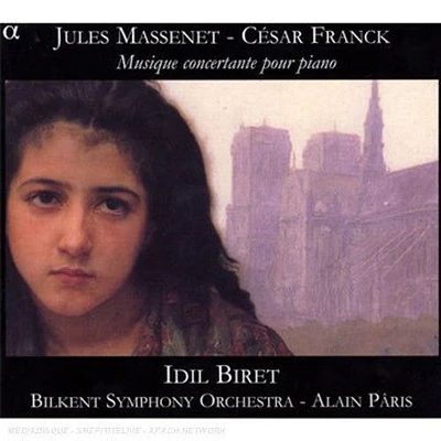 Massenet/ Biret/ Bilkent Symphony Orchestra - Concerto for Piano & Orchestra