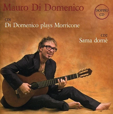 Mauro Domenico - Di Domenico Plays Morricone