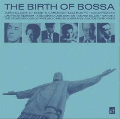 Birth of Bossa Nova/ Various - Birth of Bossa