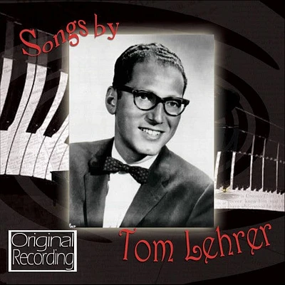 Tom Lehrer - Songs By Tom Lehrer