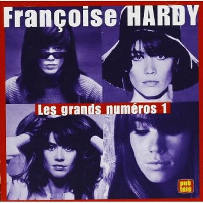 Francoise Hardy - Les Grands Numero, Vol. 1