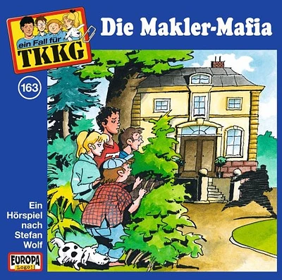 Tkkg - 163/Die Makler-Mafia