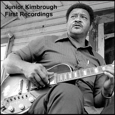 Junior Kinbrough - First Recordings