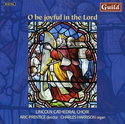 Elgar/ Lincoln Cathedral Choir/ Harrison - O Be Joyful in the Lord