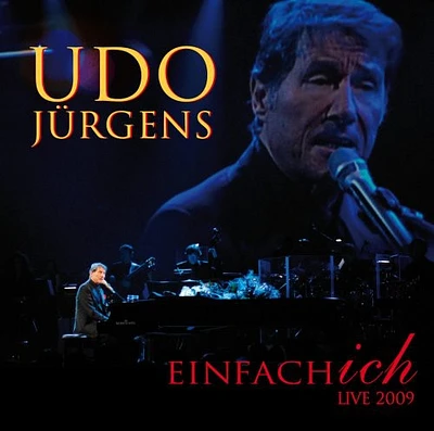 Udo Jurgens - Einfach Ich: Live 2009