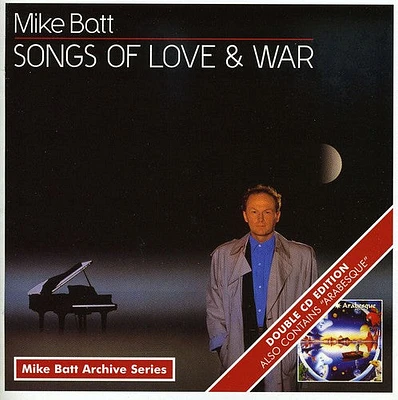 Mike Batt - Songs of Love & War / Arabesque