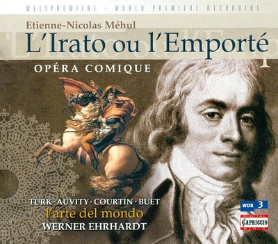 Mehul/ L'Arte Del Mondo/ Auvity/ Buet/ Turk - Irato Ou L'emporte