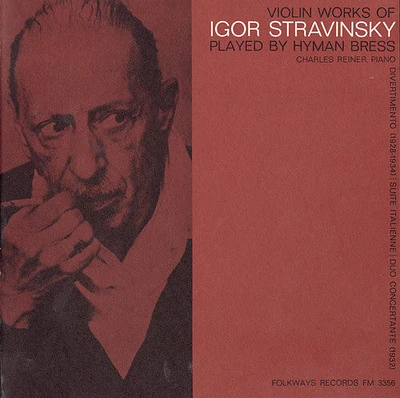 Hyman Bress - Violin Works of Igor Stravinsky