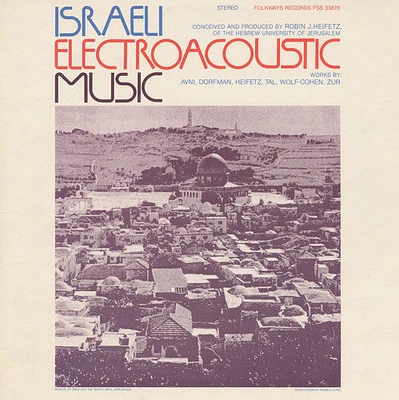 Israeli Electroacoustic/ Var - Israeli Electroacoustic / Various