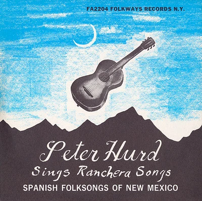 Peter Hurd - Spanish Folk Songs of New Mexico