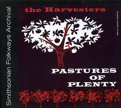 Harvesters - Pastures of Plenty and Other Songs