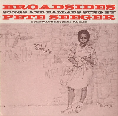 Pete Seeger - Broadsides - Songs and Ballads