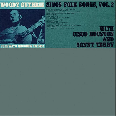 Woody Guthrie - Vol. 2-Woody Guthrie Sings Folk Songs