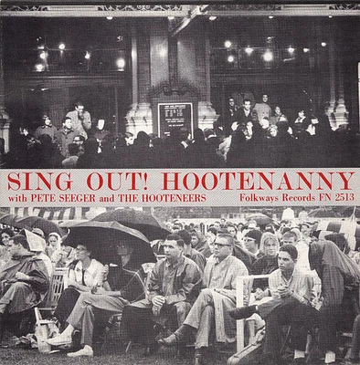 Pete Seeger - Sing Out: Hootenanny with Pete Seeger