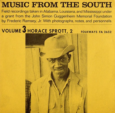 Horace Sprott - Music from the South Vol. 3: Horace Sprott 2