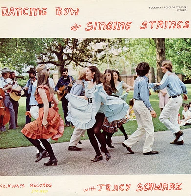 Tracy Schwarz - Dancing Bow and Singing Strings