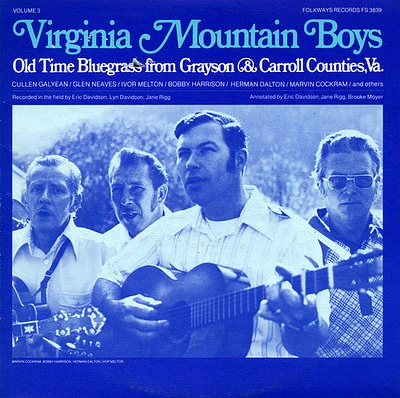 Virginia Mountain Boys - Virginia Mountain Boys: Old Time Bluegrass from