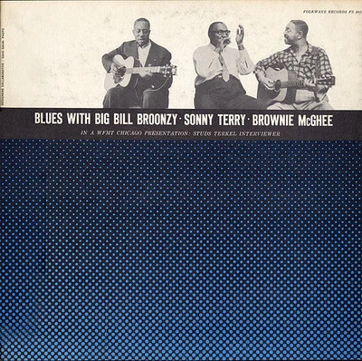 Big Broonzy Bill - Blues with Big Bill Broonzy, Sonny Terry